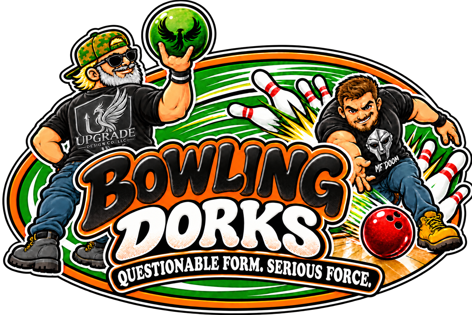 Bowling Dorks logo — two dorks bowling, tagline Questionable Form. Serious Force.